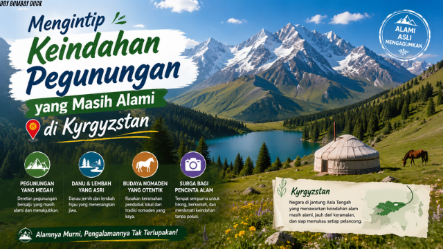 Mengintip Keindahan Pegunungan yang Masih Alami di Kyrgyzstan