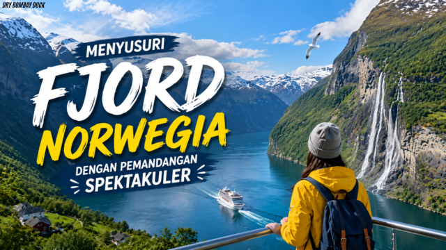 Menyusuri Fjord Norwegia dengan Pemandangan Spektakuler