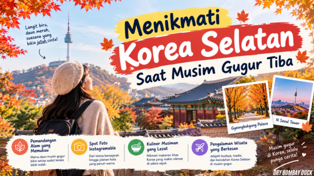 Menikmati Korea Selatan Saat Musim Gugur Tiba